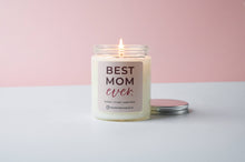 Load image into Gallery viewer, Best Mom Ever | 7 oz Classic Candle
