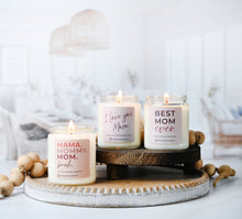 Load image into Gallery viewer, Best Mom Ever | 7 oz Classic Candle
